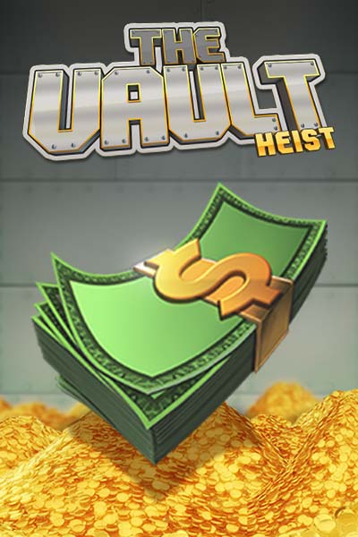 The Vault Heist