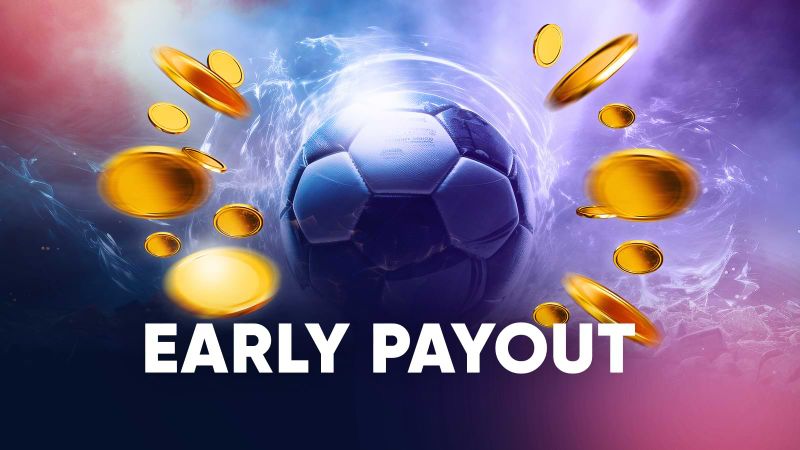 Early Payout