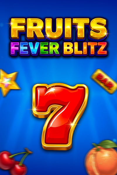 Fruits Fever Blitz