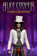 Alice Cooper and the Tome of Madness